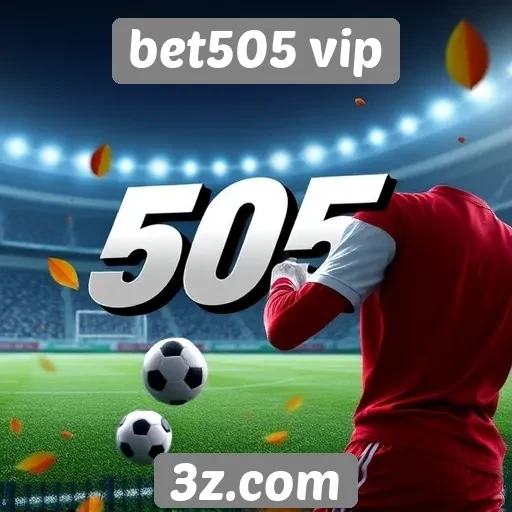 Comparação entre bet505 vip e concorrentes no mercado